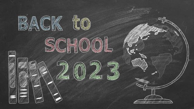 Hand drawn and animated Back to School 2023 text on blackboard. Rotating globe and school books are drawn with chalk.