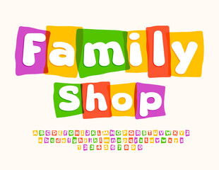 Vector business Banner Family Shop. Creative Colorful Font. Bright Alphabet Letters and Numbers set