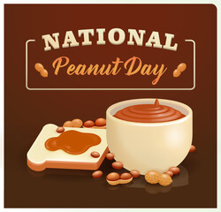 National Peanut Day. Premium delicious bread and peanut butter 3d vector, Perfect for events and advertising