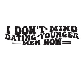 Retro  Dating Craft Design. T-shirt Design. Illustration