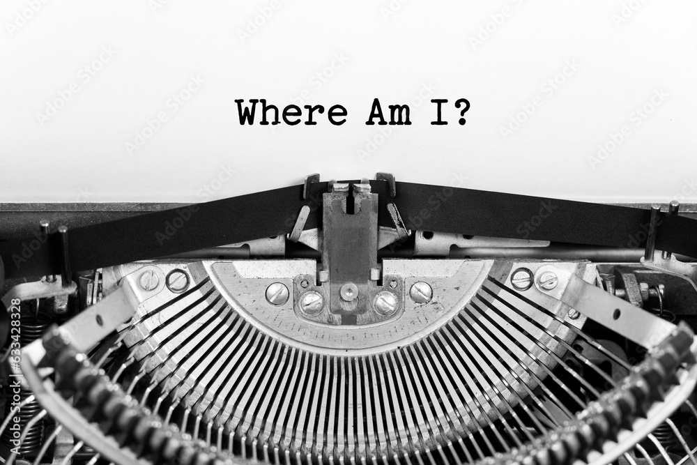 Fototapete where am i phrase close up being typing and centered on a sheet of paper on old vintage typewriter m