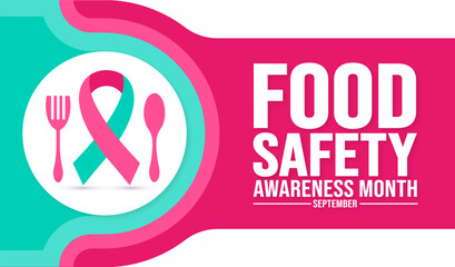 September is Food Safety Awareness Month background template. Holiday concept. background, banner, placard, card, and poster design template with text inscription and standard color. vector