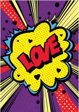 A colorful pop art poster featuring the word "Love" in bold letters - Colorful 2D Comic Art