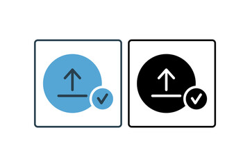 Upload Success Icon. suitable for web site design, app, user interfaces.solid icon style. Simple vector design editable