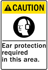Ear protection area warning sign and labels