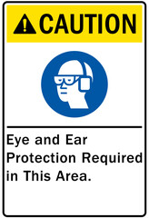 Ear protection area warning sign and labels