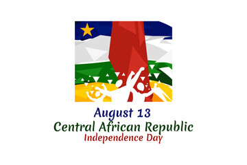 August 13, Independence day of Central African Republic vector illustration. Suitable for greeting card, poster and banner. 