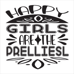 happy girl are the prelliesl