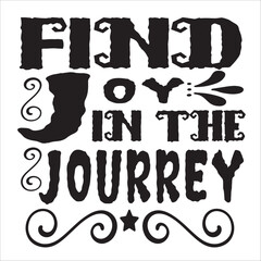 find joy in the jourrey