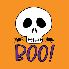 Boo - hand drawn skull and spiders. Happy Halloween decoration