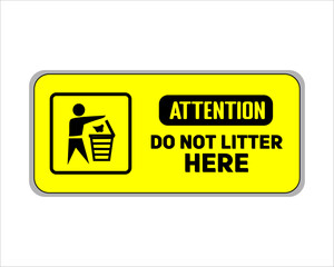 Do Not Litter Sign