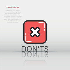 Fototapeta premium Donts sign icon in flat style. Unlike vector illustration on white isolated background. No business concept.