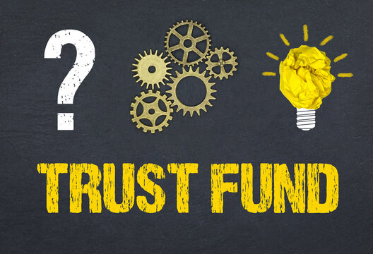 Trust Fund	
