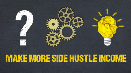Make more side hustle income	