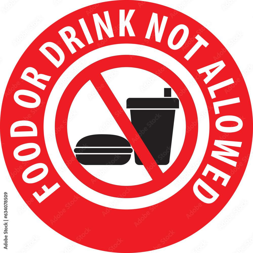 Poster Food or drink not allowed sign vector