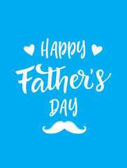 Naklejka na ściany i meble Special Day Happy Father's Day Words with Moustache and Love 
