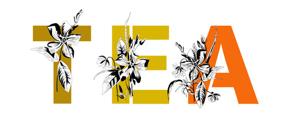 Woman's name Tea. Font composition named TEA. Decorative floral font. Typography in the style of art nouveau, modern, vintage.