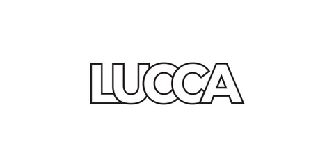 Lucca in the Italia emblem. The design features a geometric style, vector illustration with bold typography in a modern font. The graphic slogan lettering. - obrazy, fototapety, plakaty
