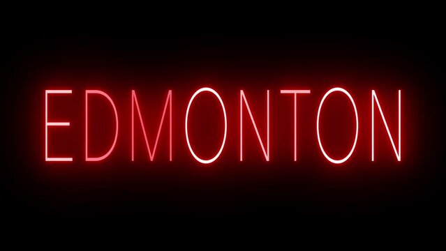 Red flickering and blinking animated neon sign for Edmonton