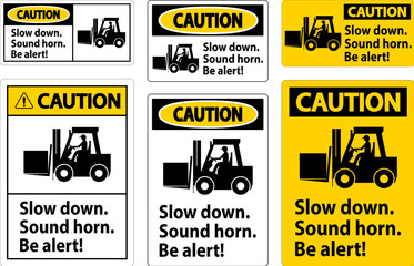 Caution Label Slow Down Sound Horn Be Alert