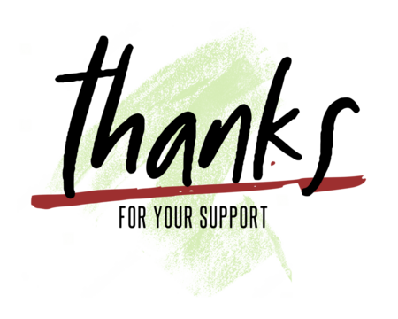 Lettering of Thanks For Your Support. Vector Illustration. Celebration invitation card, thank you card. Appreciation card.