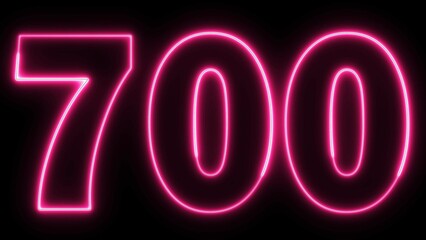 700 Electric pink lighting text on black background. 700 Number. Seven hundred.