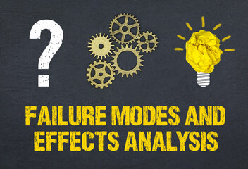 Failure Modes and Effects Analysis	