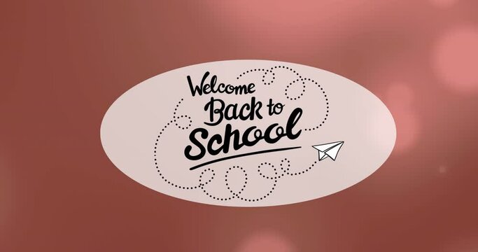 Animation of welcome back to school text in speech bubble over lens flares against pink background