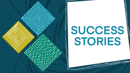 Success Stories Colorful Turquoise Squares Elements Text White Box