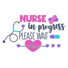 Nurse quote Inspirational vector Hand drawn typography poster. T shirt calligraphic design. Vector illustration. 