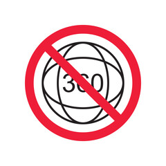Forbidden 360 degree vector icon. Warning, caution, attention, restriction, label, ban, danger. No 360 degrees flat sign design pictogram symbol. No 360 rotate icon