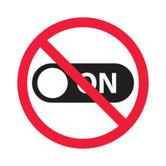 Forbidden power on off vector icon. Warning, caution, attention, restriction, label, ban, danger. No switch flat sign design pictogram symbol. No power button icon