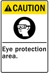 Eye protection safety sign and labels eye protection area