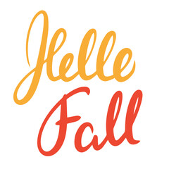 Hello Fall handwriting text. Short Autumn phrase isolated on white background. Vector illustration. Text fall banner.