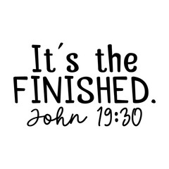 Its the Finished John