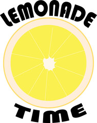 Lemonade time - lettering with lemon label. Vector illustration isolated