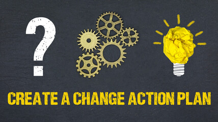 Create a change action plan	