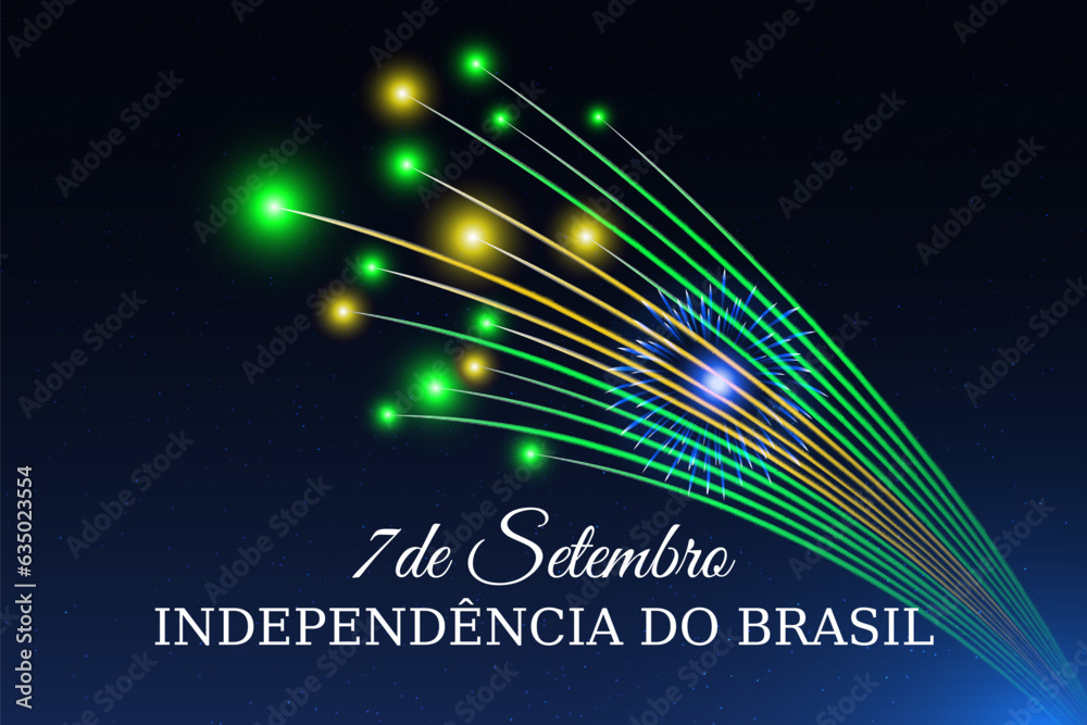 Wall mural September 7, brazil independence day, brazilian colorful fireworks flag on blue night sky background. National holiday. Greeting card. Vector. Translation September 7th Independence Day of Brazil