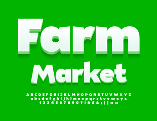 Vector eco template Farm Market. Bold White Font. 3D Alphabet Letters and Numbers set. 