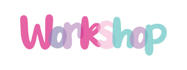 Workshop banner typography background sign, label, sticker, text design, pink, purple, lilac, blue, white background, tag