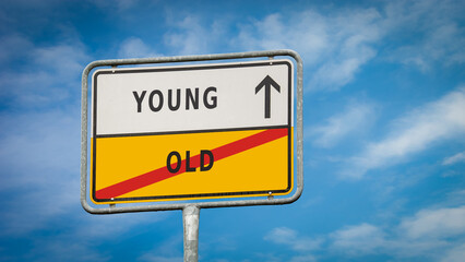 Street Sign Young versus Old