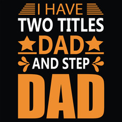Naklejka na ściany i meble Father day and Mother day Best t-shirt design