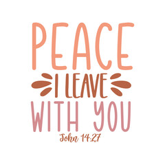 Peace i leave with you