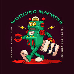 Working machine, illustration of a robot working. Retro vector, suitable for mascot, t-shirt, sticker and poster