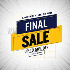 Limited Time Offer Finial sale banner label, event promotion poster. Vector illustration