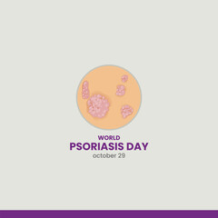 World Psoriasis Day. October 29. Psoriasis Awareness Month Vector Illustration.