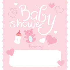 Baby shower invitation card. Honoring mommy to be. Cute teddy bear and hearts