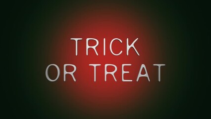 Trick Or Treat on dark red grunge wall, motion holidays, horror and Halloween style background