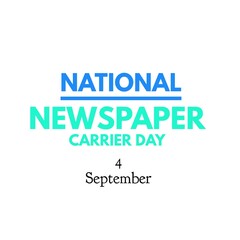 National newspaper carrier day 4 September international world 