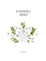 Environmentally friendly planet and green energy concept. Green branches and hand drawn
sketch of earth with solar panels and wind mills. Renewable energy concept. Protect the World from pollution con
